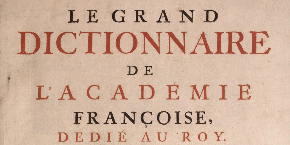 Page de garde de la première édition du Grand Dictionnaire de l'Académie française