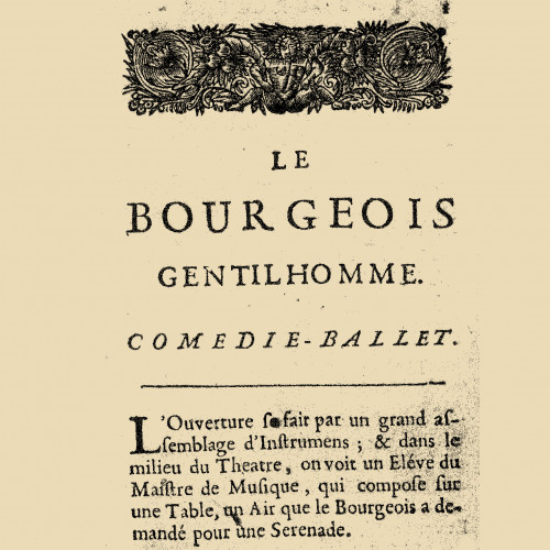 Le Bourgeois gentilhomme, comédie-balet faite à Chambort, pour le divertissement du Roy