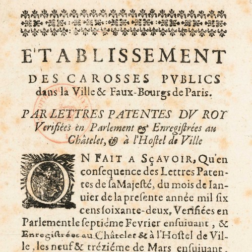 Établissement des carrosses publics dans la ville et faubourgs de Paris, par lettres patentes du roi