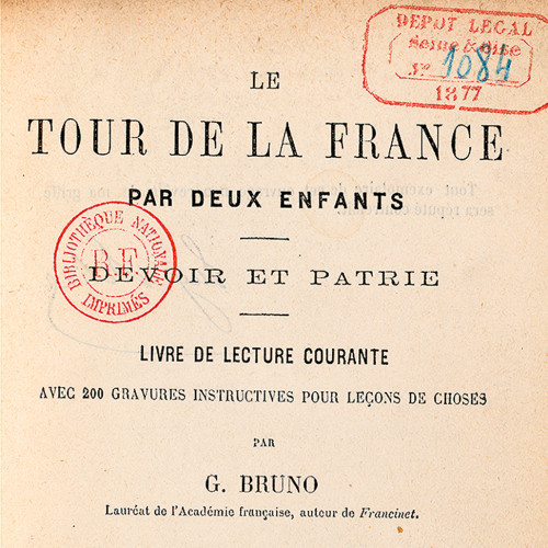 Le Tour de la France par deux enfants, devoir et patrie, livre de lecture courante.