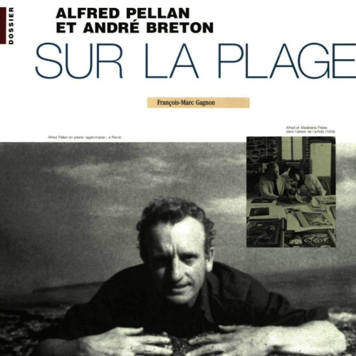 André Breton, Alfred Pellan