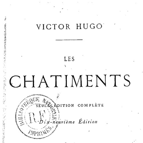 Les châtiments (19e édition, seule édition complète), Victor Hugo