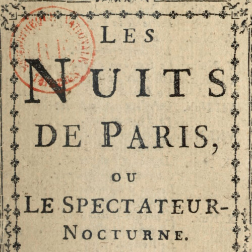 Les Nuits de Paris ou le Spectateur nocturne
