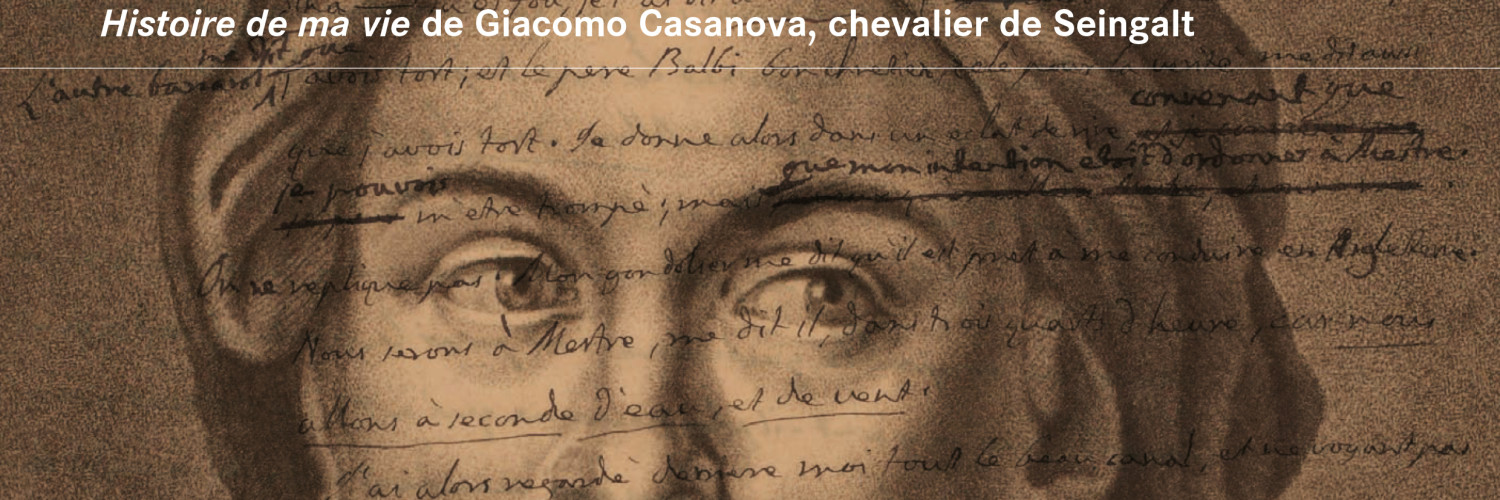 Histoire de ma vie de Giacomo Casanova, chevalier de Seingalt