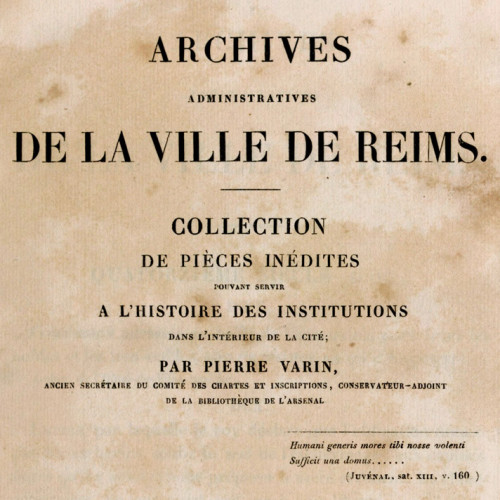 Archives administratives de la ville de Reims, t. III