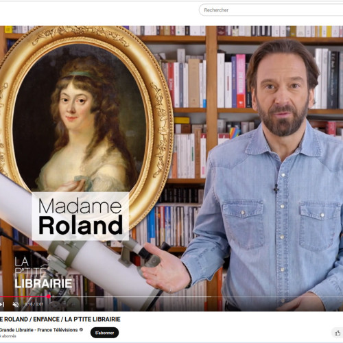 Madame Roland, Enfance, La P'tite librairie
