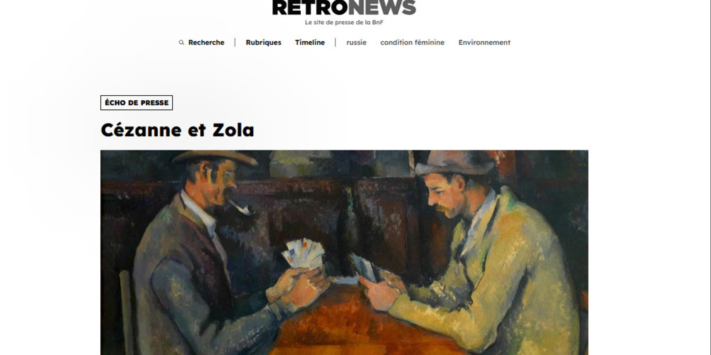 Cézanne et Zola (Rétronews)