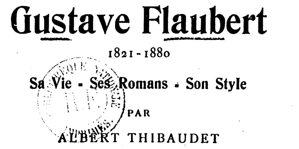 Gustave Flaubert, 1821-1880