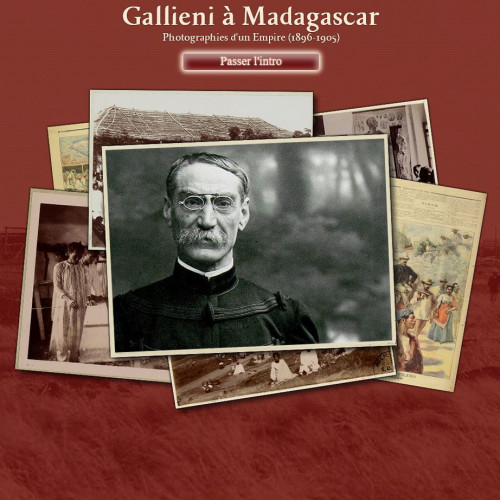 Gallieni à Madagascar, un site des Archives nationales d'Outre-Mer