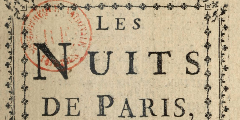 Les Nuits de Paris ou le Spectateur nocturne