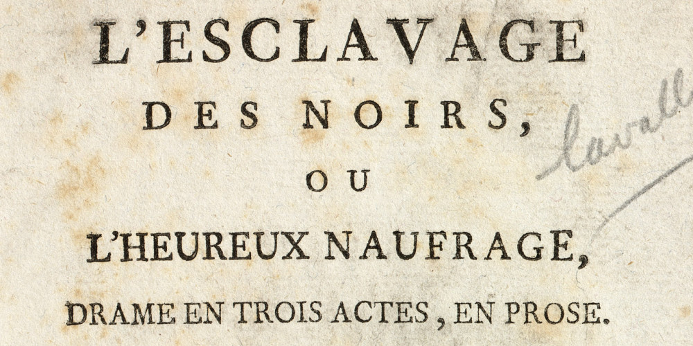 L'esclavage des noirs ou l'heureux naufrage