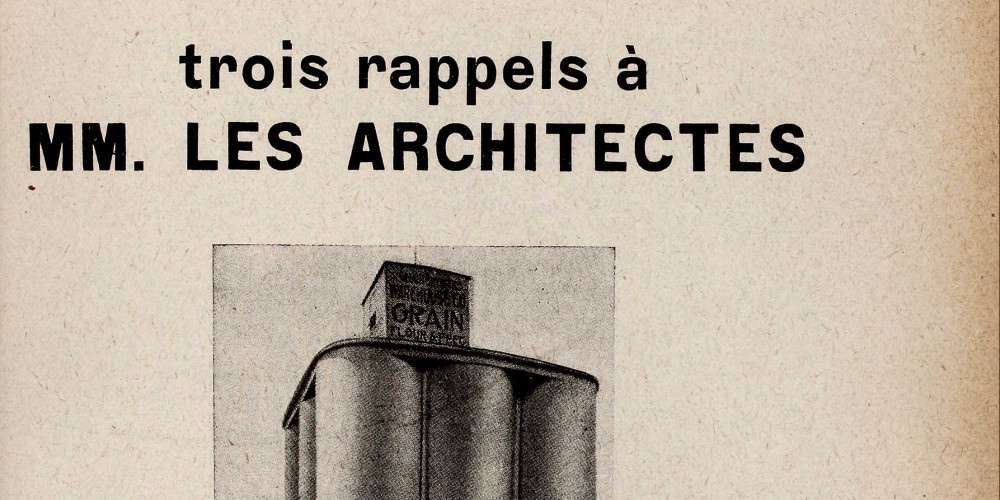 Trois rappels à MM. les architectes, de Le Corbusier