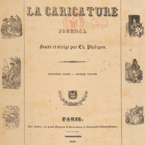 La Caricature, Journal fondé et dirigé par Charles Philipon.