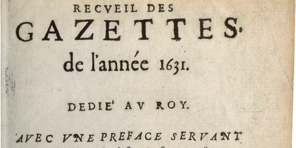Recueil des Gazettes de l’année 1631