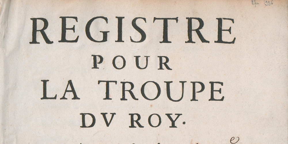 « Registre pour la troupe du Roy » (30 avril 1680 - 29 mars 1681)