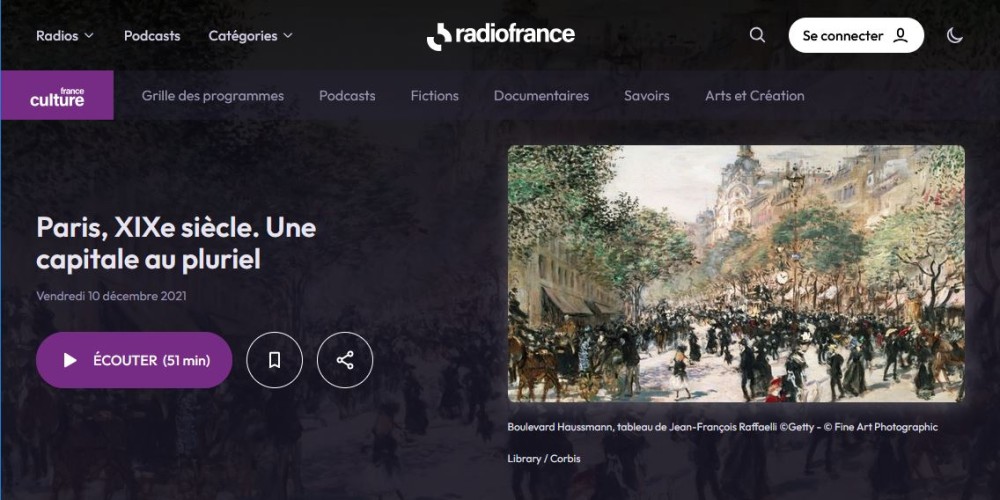 France culture : Paris, XIXe siècle. Une capitale au pluriel