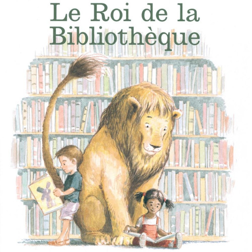 Michèle Knudsen, Le roi de la bibliothèque, trad. de l'anglais par Maura Tillay, ill. Kevin Hawkes, Paris : Gründ, 2007, 48 p.