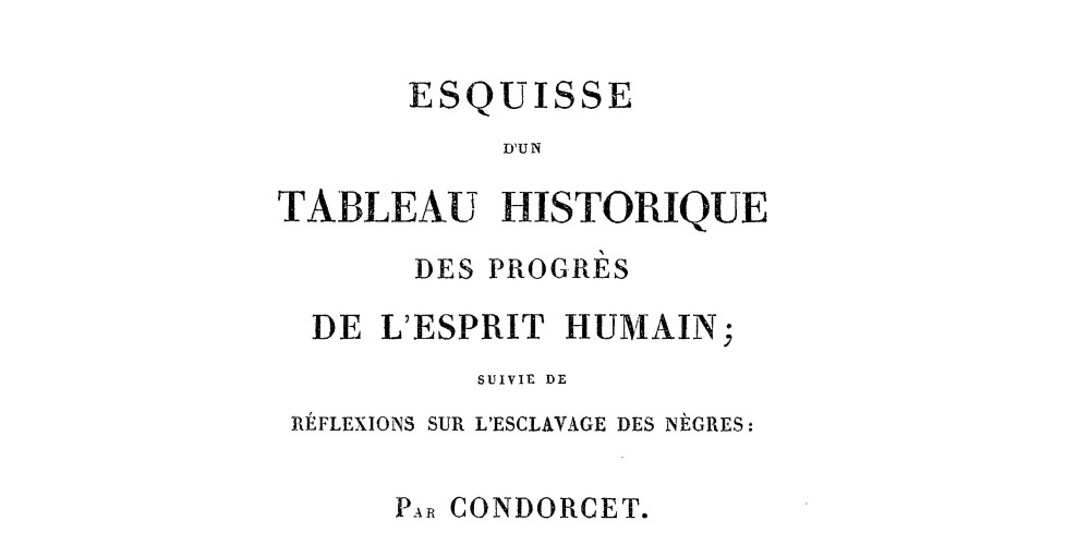Esquisse d'un tableau historique des progrès de l'esprit humain, édition  de 1822 Chez Masson et fils
