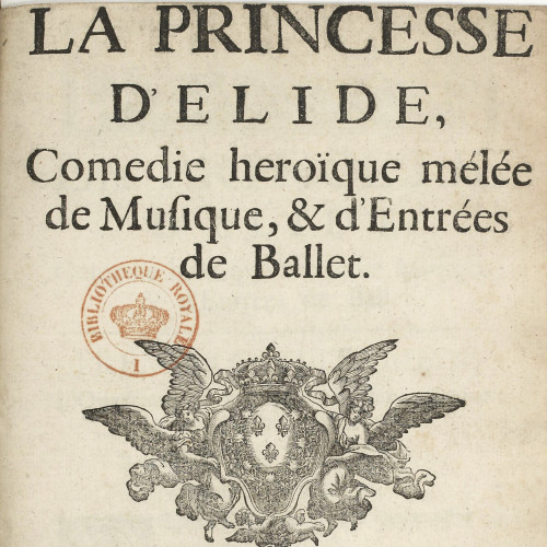 La princesse d'Élide : intermèdes, comédie héroïque meslée de musique et d'entrée de ballet 