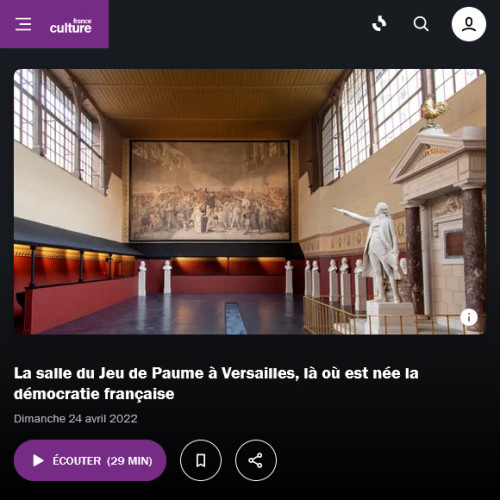 [Vignette] Podcast Salle du jeu de paume Versailles