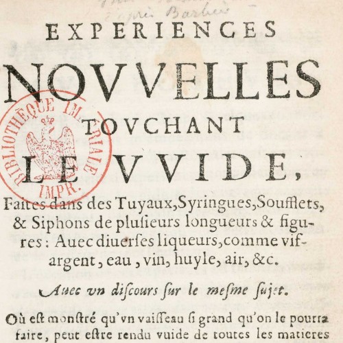 Blaise Pascal, Expériences nouvelles touchant le vuide faites dans des tuyaux...