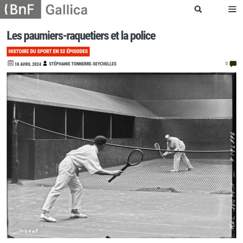 [Vignette] Blog Gallica Les paumiers-raquetiers et la police