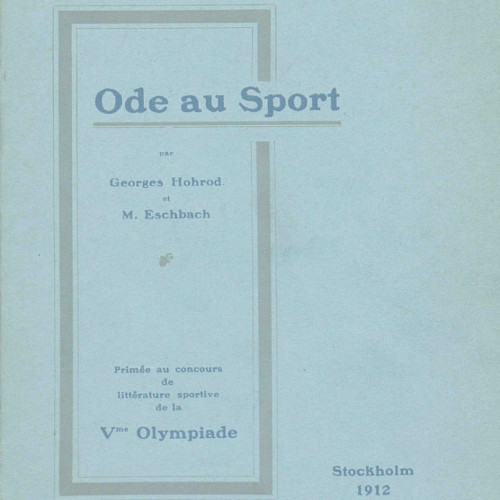 Georges Hohrod et Martin Eschbach, Ode au sport, Stockholm, 1912