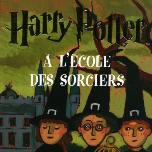 Couverture du premier tome de la série Harry Potter,  Harry Potter. À l’Ecole des Sorciers