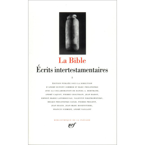 André Dupont-Sommer et Marc Philonenko (éd.), La Bible. Écrits intertestamentaires (Bibliothèque de la Pléiade 337), Paris, Gallimard, 1987