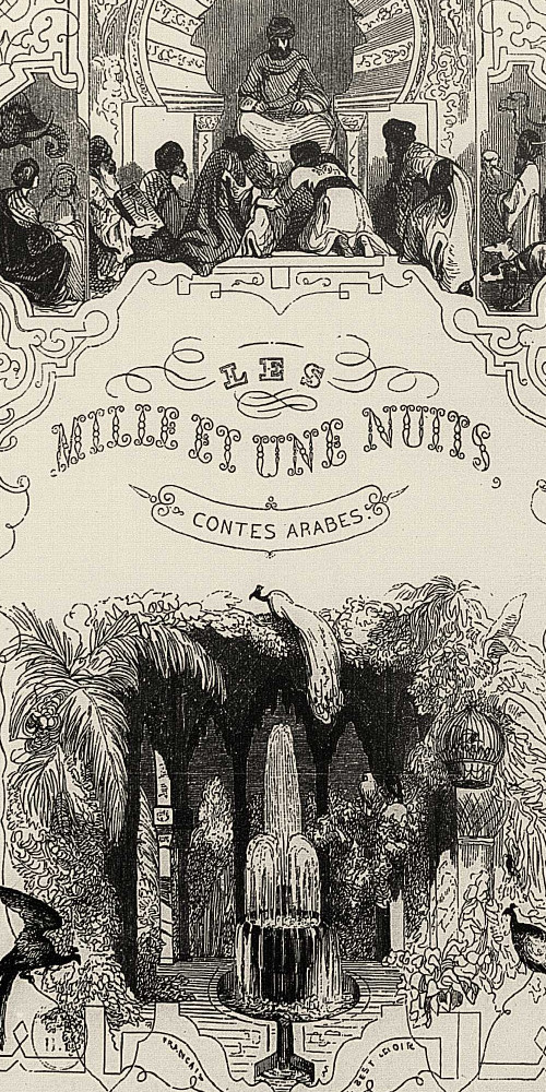 Mille et Une Nuits, édition illustrée par les meilleurs artistes français [MM. Français, H. Baron, Ed. Wattier, Laville, etc.]