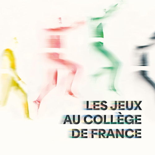[Vignette] Les Jeux au Collège de France