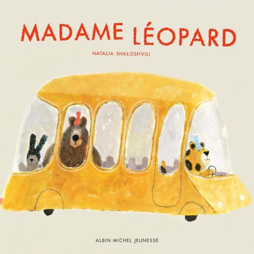 Natalia Shaloshvili, Madame Léopard, Albin Michel jeunesse, 2024
