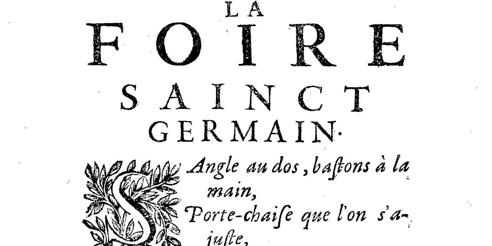 La Foire Sainct-Germain, dédiée à Monsieur