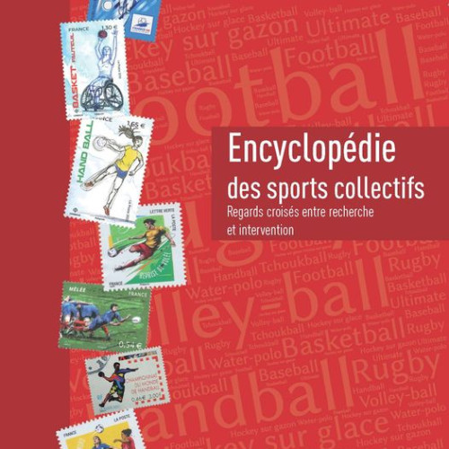 Vignette - Jérôme Visioli, Oriane Petiot, Encyclopédie des sports collectifs, Montpellier, AFRAPS, 2023