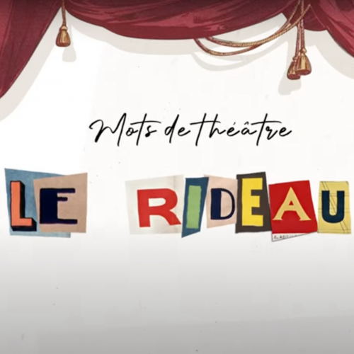 Mots du théâtre – Le rideau (vignette)