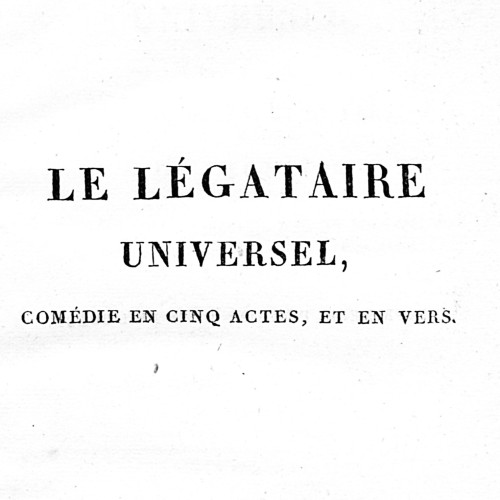 Le Légataire universel (1708) de Jean-François Regnard, page de titre