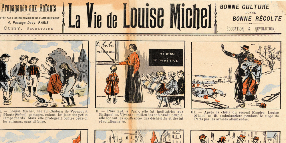 La Vie de Louise Michel : « Éditée par l'Union ouvrière de l'ameublement »