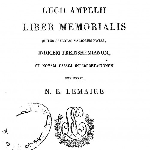 Lucii Annaei Flori epitome, Rerum romanarum. Lucii Ampelii, liber memorialis
