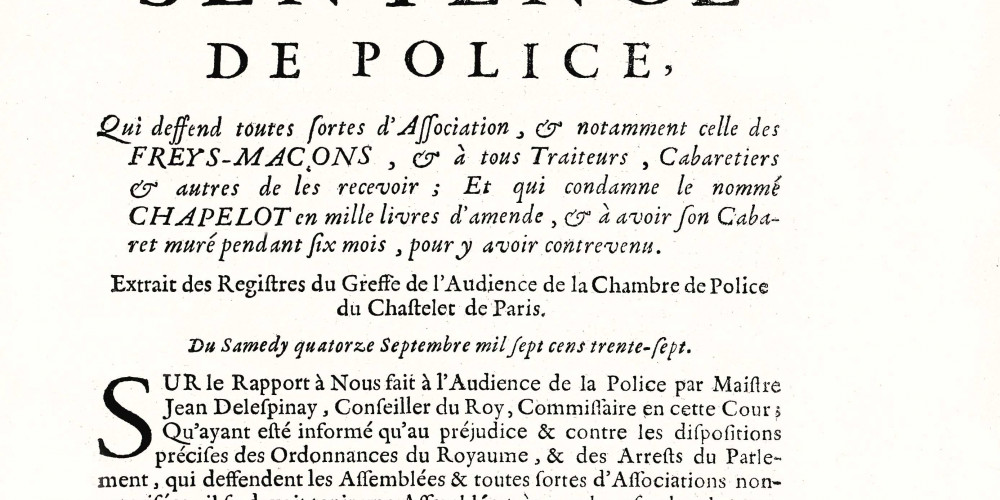1737 : le chef de la police parisienne interdit les réunions de francs-maçons