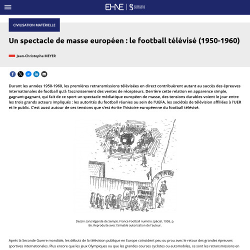  J.-C. Meyer, « Un spectacle de masse européen : le football télévisé (1950-1960) » (EHNE)